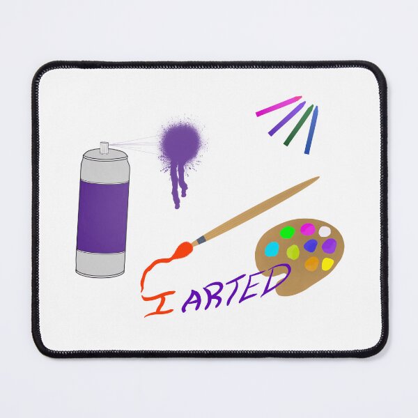 Item preview, I Arted Design for Artists and Art Lovers designed and sold by ThatsJustJilly.