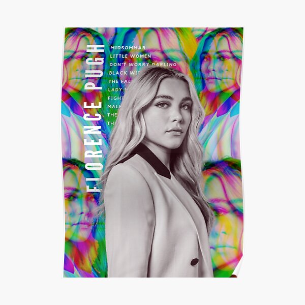 Florence Pugh Poster For Sale By Patrixia11 Redbubble 