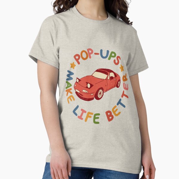 Item preview, Pop Ups Make Life Better designed and sold by Lemongu.
