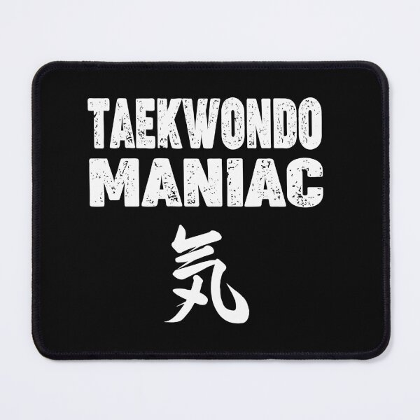 Item preview, Taekwondo Maniac! Funny Taekwondo Design designed and sold by TheKarateStore.