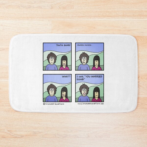 Item preview, Dumb designed and sold by Cramped Conditions.