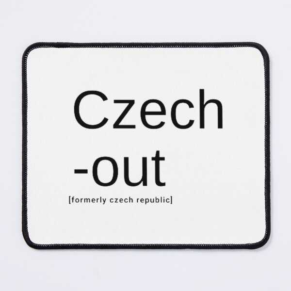 Item preview, Czech-out (Formerly Czech Republic)                           designed and sold by NewestZoneNZ.