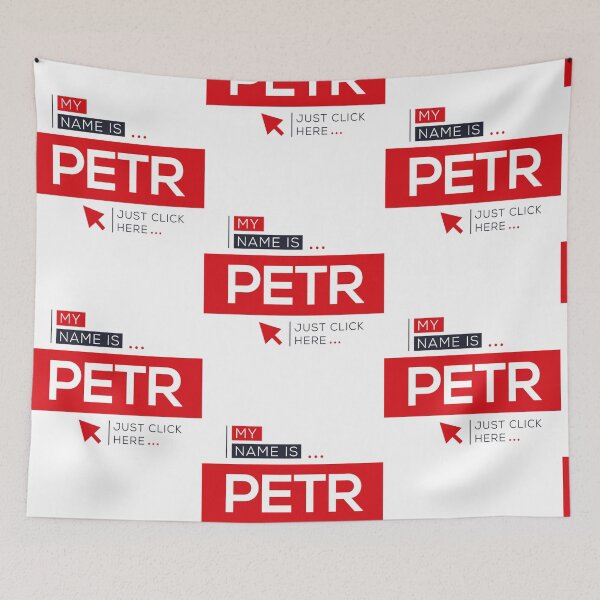 Item preview, My name is (Petr) name.                   designed and sold by NewestZoneNZ.