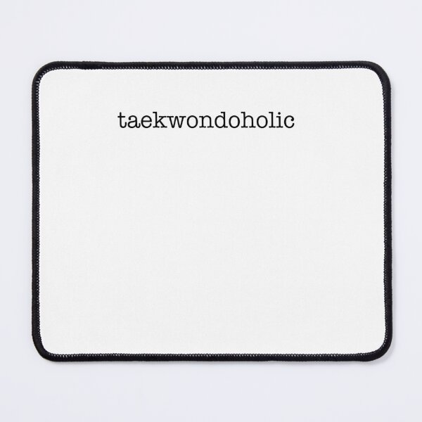 Item preview, Taekwondoholic! Funny Taekwondo Instructor or Taekwondo Beginner Design designed and sold by TheKarateStore.