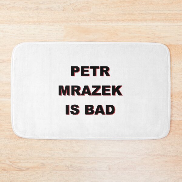 Item preview, Petr Mrazek Is Bad                    designed and sold by NewestZoneNZ.