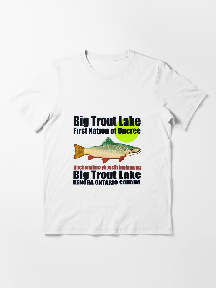 "Big Trout Lake First Nation " Tshirt for Sale by IMPACTEES