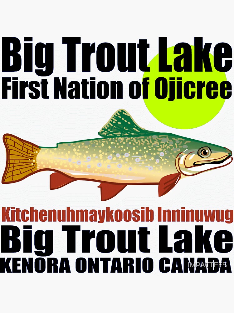 "Big Trout Lake First Nation " Sticker by IMPACTEES Redbubble