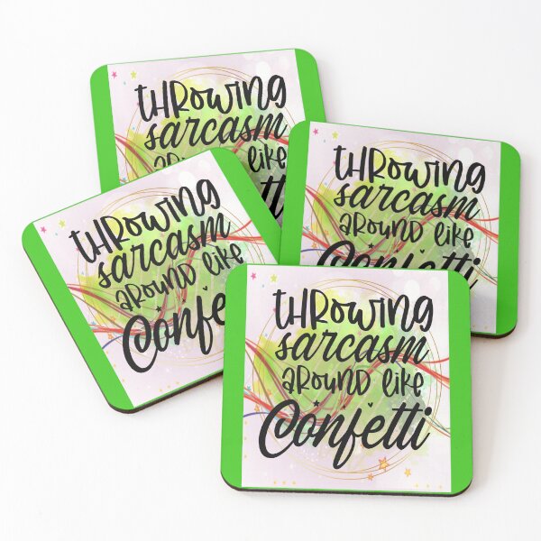 Item preview, Throwing sarcasm around like confetti designed and sold by mturns57.