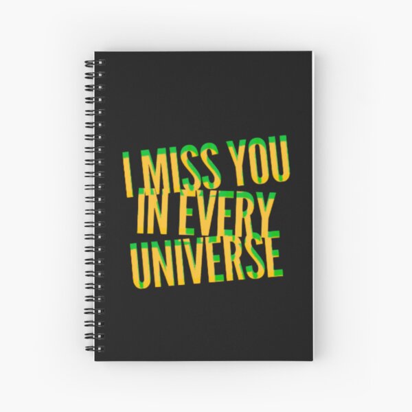 Item preview, I miss you in every Universe designed and sold by TheRightHonMP.