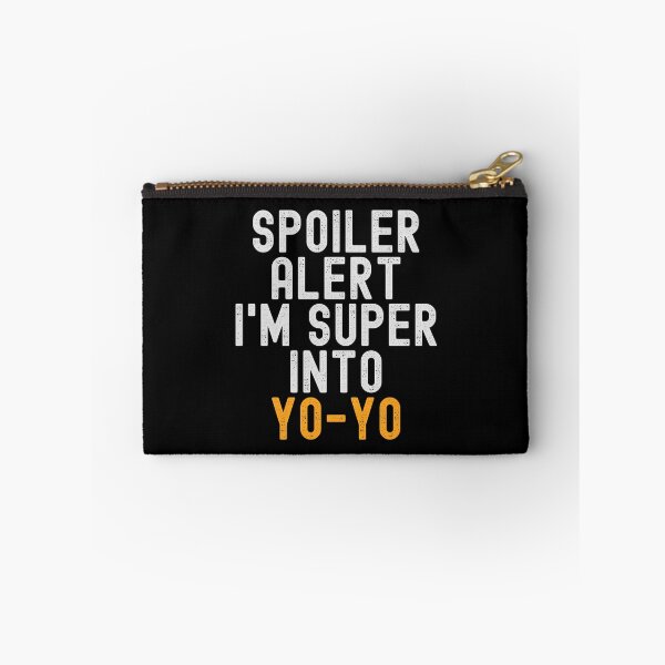 Artikelvorschau, Lustiger Spoiler-Alarm: Ich stehe total auf Yo-Yo entworfen und verkauft von kindxinn.