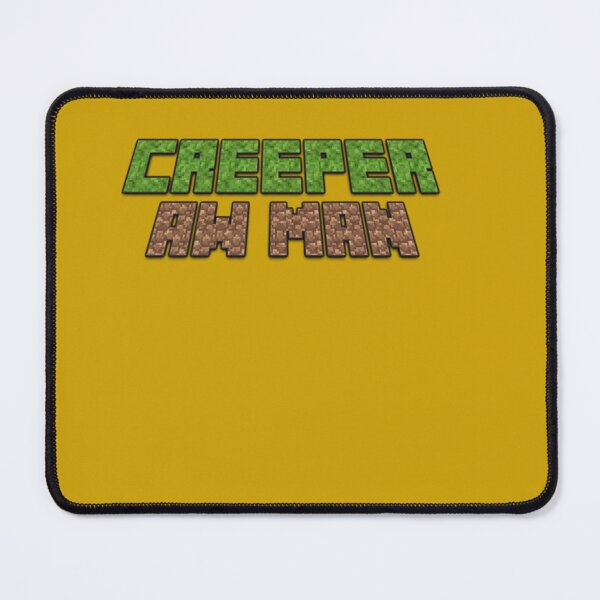 Item preview, Creeper, Aw Man designed and sold by RickSchoen.