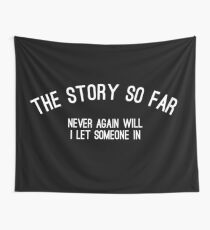 Die Geschichte bis jetzt - Roam Flag Wandbehang