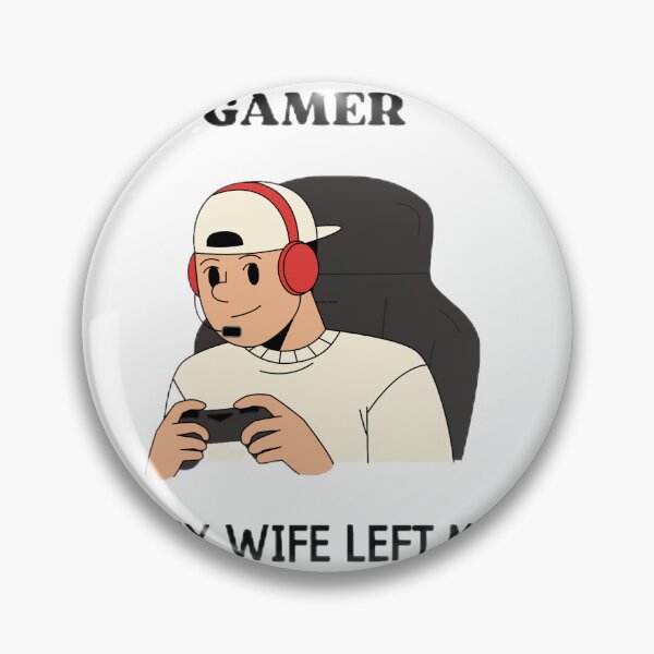 Item preview, Copy of I'm a gamer my wife left me designed and sold by SenhajiWorld.
