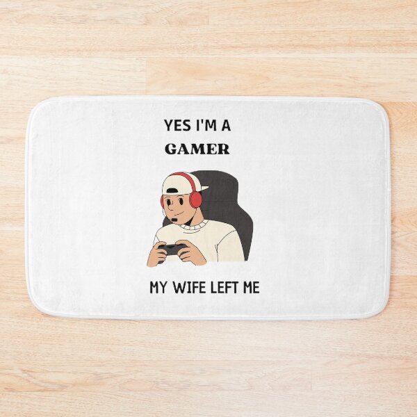 Item preview, Copy of I'm a gamer my wife left me designed and sold by SenhajiWorld.
