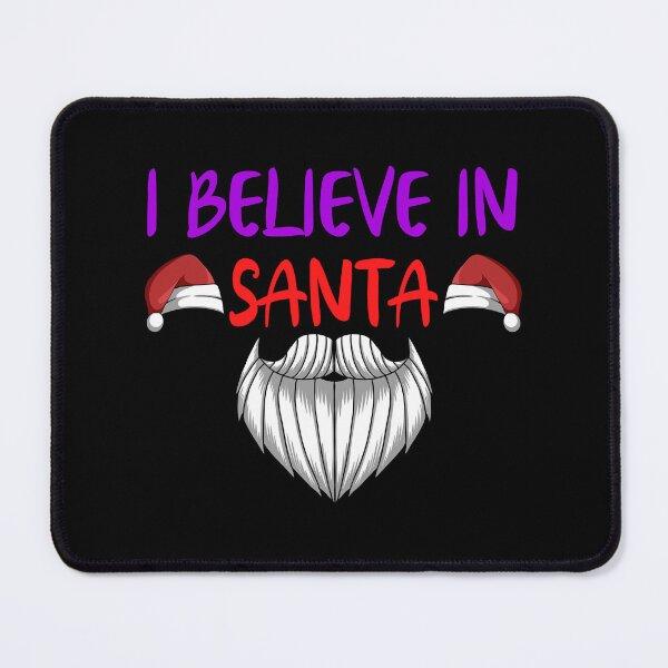 Item preview, I Believe in Santa. Christmas Design. designed and sold by Peter Stawicki.