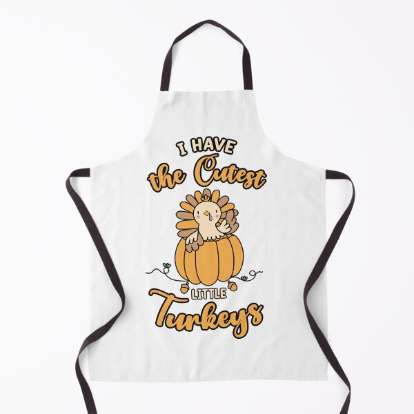 Item preview, I Have the Cutest Little Turkeys cute funny Thanksgiving turkey quote designed and sold by absolutdesign.