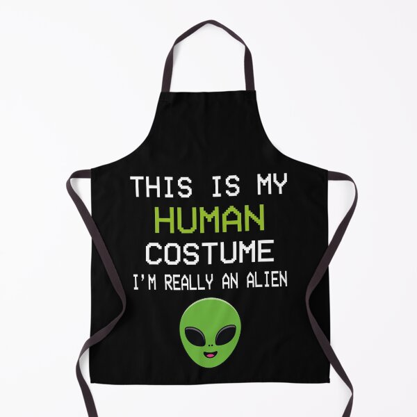 Item preview, This is My Human Costume I'm Really An Alien designed and sold by Tatus Brinal.