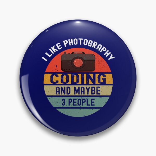 Item preview, I LIke Photography Coding And Maybe 3 People Coding Humor Photography Lover designed and sold by SharpThreadZ.