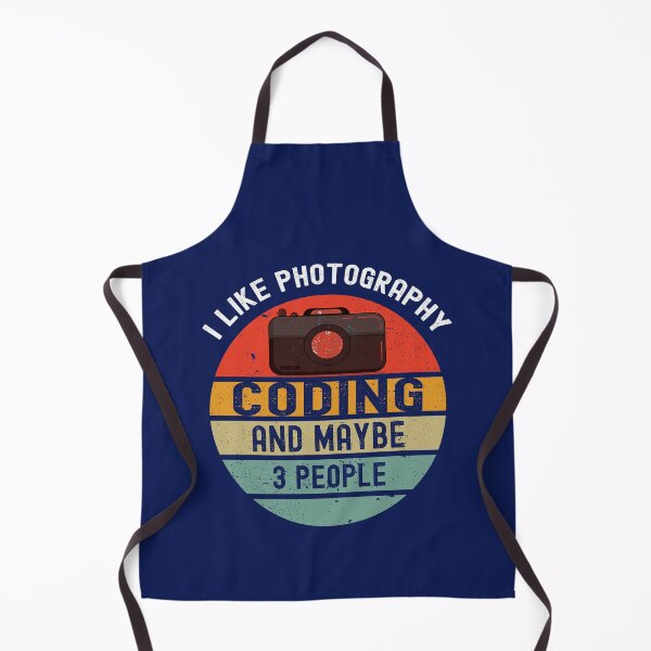 Item preview, I LIke Photography Coding And Maybe 3 People Coding Humor Photography Lover designed and sold by SharpThreadZ.