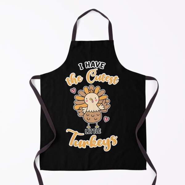 Item preview, I Have the Cutest Little Turkeys cute funny Thanksgiving turkey quote designed and sold by absolutdesign.