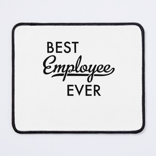 Item preview, Best Employee ever designed and sold by Pferdefreundin.