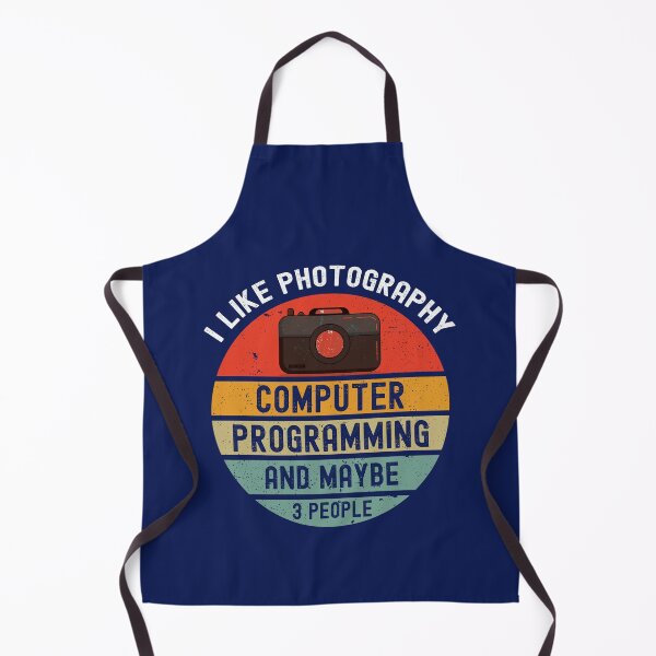 Item preview, I Like Photography Computer Programming And Maybe 3 People Programming Humor Photography Lover designed and sold by SharpThreadZ.