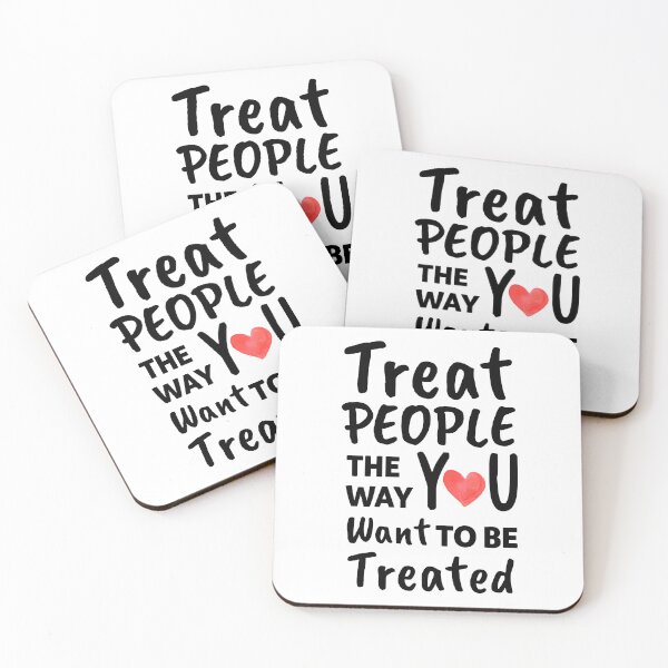 Item preview, Treat People The Way You Want To Be Treated designed and sold by bargaboot.