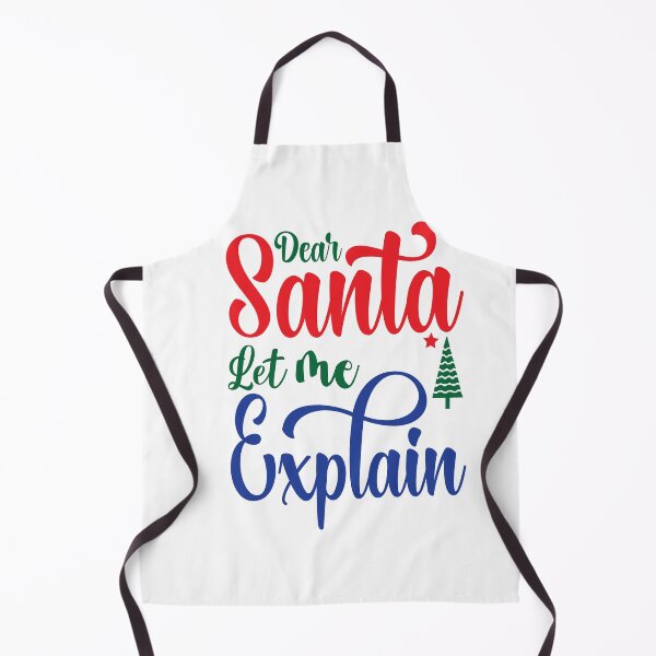 Item preview, Dear Santa Let Me Explain- Holiday Design designed and sold by DesignsByDaddy.