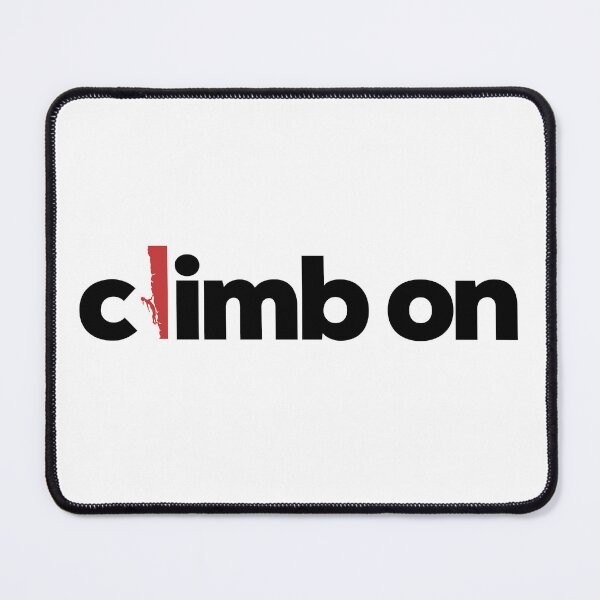 Item preview, Climb On. Rock Climbing designed and sold by Boulder Design Co.