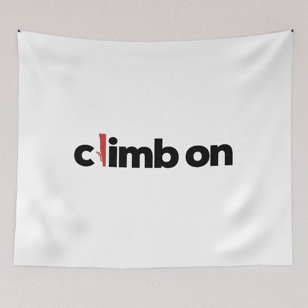 Item preview, Climb On. Rock Climbing designed and sold by Boulder Design Co.