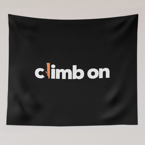 Item preview, Climb On. Rock Climbing designed and sold by Boulder Design Co.