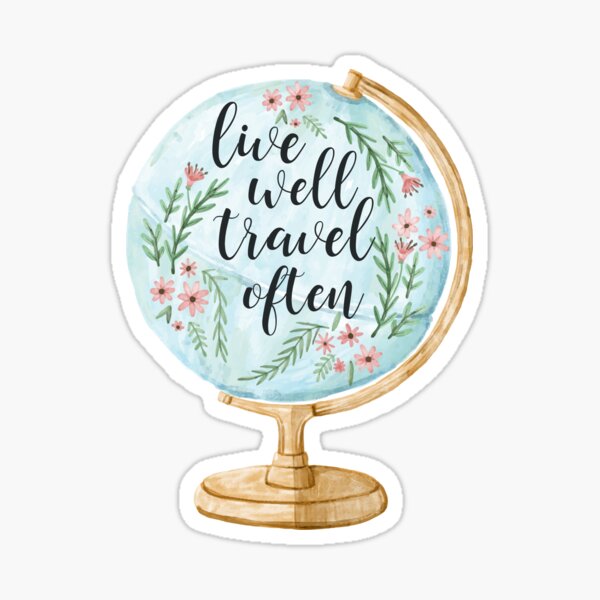 Live Well Travel Often Sticker