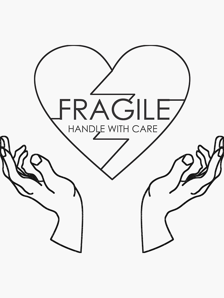"Fragile Heart handle with care (light background)" Sticker for Sale