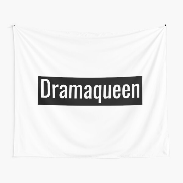 Dramaqueen Tapestry