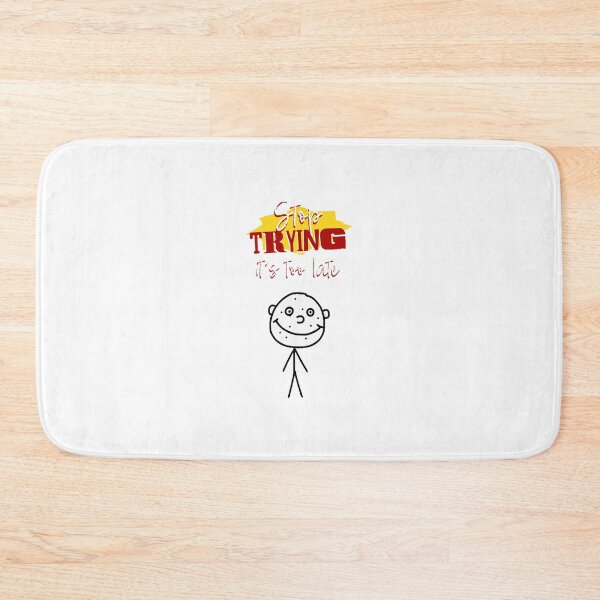 Item preview, Stop trying designed and sold by Chloeslaw (Real).