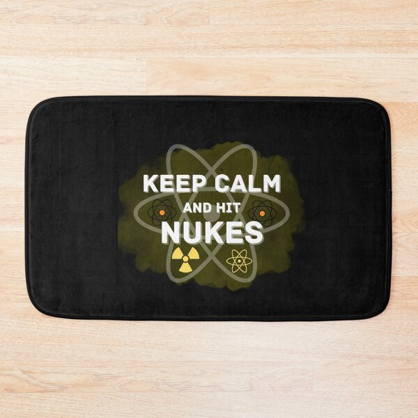 Item preview, Copy of Keep Calm And Hit Nukes designed and sold by NikkosDesigns.