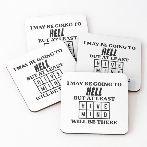 Item preview, I May Be Going To Hell But At Least Hive Mind Will Be There Funny Men Women designed and sold by Big Twelve.