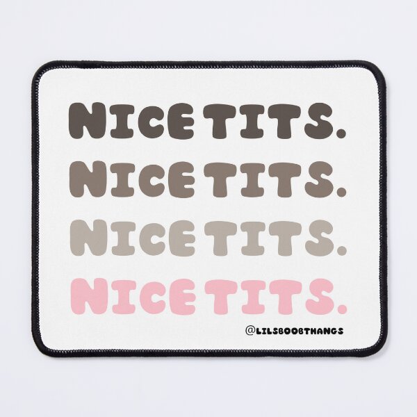 Item preview, Nice tits. V1 | lilsboobthangs designed and sold by lilsboobthangs.