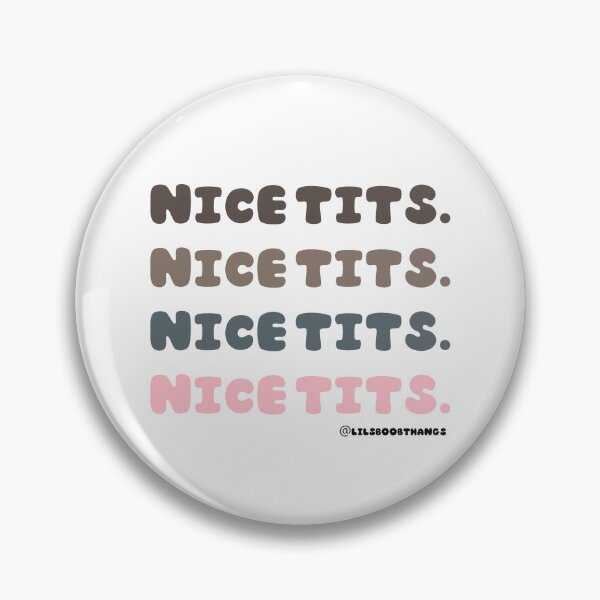 Item preview, Nice tits. V2 | lilsboobthangs designed and sold by lilsboobthangs.
