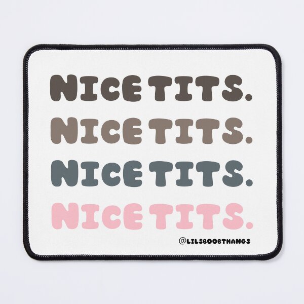 Item preview, Nice tits. V2 | lilsboobthangs designed and sold by lilsboobthangs.
