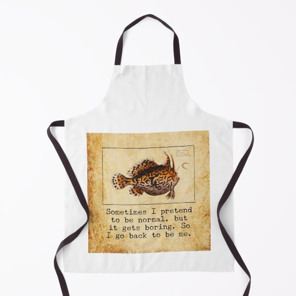 Item preview, "Sometimes I pretend to be normal but it gets boring, so I go back to be me" funny and sarcastic quote, Marcus Elieser Bloch Fish art quote designed and sold by LiLohaveaplan.