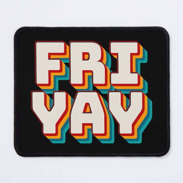Item preview, Fri Yay designed and sold by Texterns.