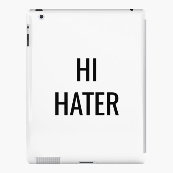 HI HATER iPad Snap Case