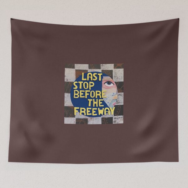 Item preview, Last Stop Before The Freeway designed and sold by prunellaparsnip.