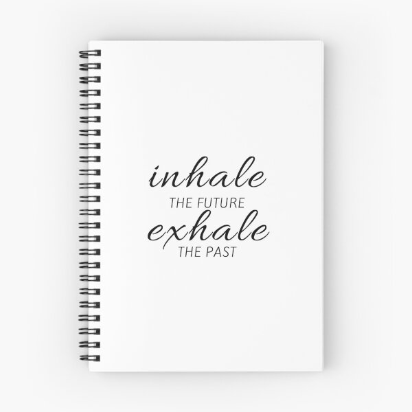 Item preview, INHALE THE FUTURE - EXHALE THE PAST designed and sold by Inspirationmotivation.