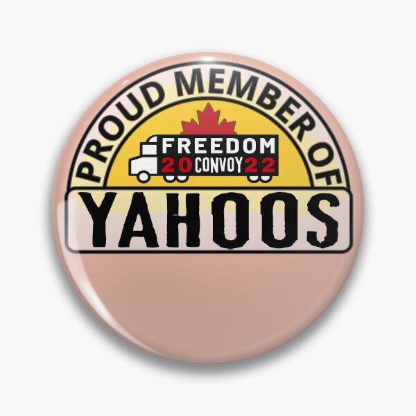 Artikelvorschau, Stolzes Mitglied von Yahoos - Freedom Convoy Canada 2022 entworfen und verkauft von ViewerEqualsPhoton.