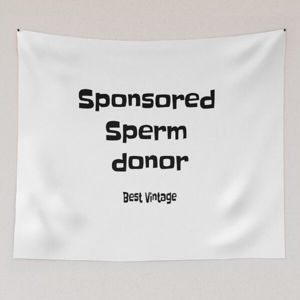 Item preview, Sponsored Sperm Donor designed and sold by happygiftideas.