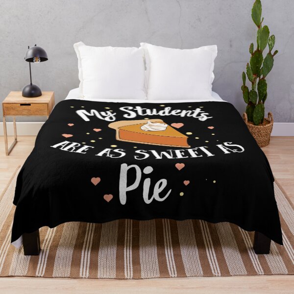 Item preview, My Students Are Sweet As Pie Teacher Thanksgiving designed and sold by QueenOfPrint.