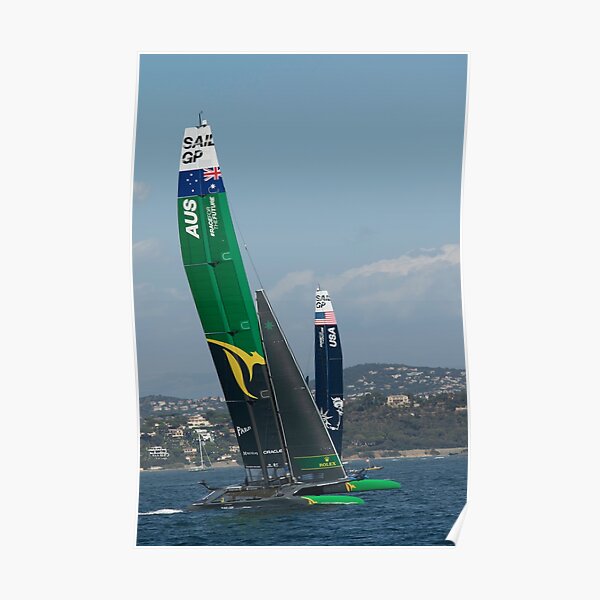 "SailGP SaintTropez 2022 US AUS ilonabarnabiphotonews" Poster for Sale by BIPHOTO Redbubble