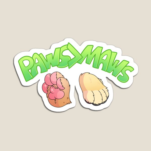 Paws > Maws Magnet